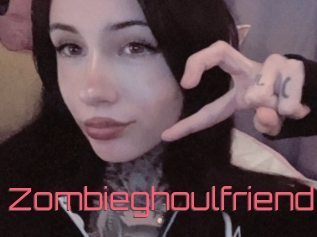 Zombieghoulfriend